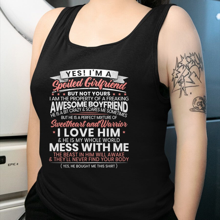 Best Wife Shirt, Wife and Husband Unisex T-Shirt/Hoodie/Sweatshirt HLT00 - Womens Yes Im A Spoiled Girlfriend for a Best Girlfriend T-Shirt