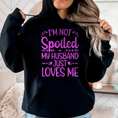Best Wife Shirt, Wife and Husband Unisex T-Shirt/Hoodie/Sweatshirt HLT00 - Gift for wife T shirt, spoiled wife   Funny Spoiled Wife Art For Women Girls Husband Spoiled Wife Pr (8)