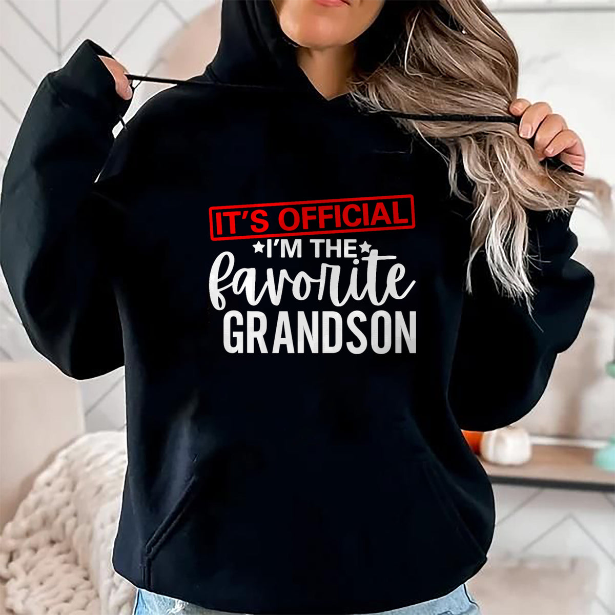 Best Grandpa Shirt, Proud Grandpa Unisex T-Shirt/Hoodie/Sweatshirt HLT00 - It's Official I'm The Favorite Grandson Kids Gifts Grandpa T-Shirt