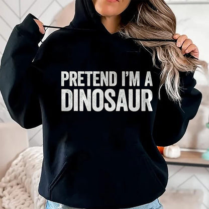 Best Dinosaur Lover Shirt, Funny Dinosaur UnisexT-Shirt/Hoodie/Sweatshirt HLT00 - Pretend I_m A Dinosaur Shirt Adult Kids Men Women Costume T-Shirt, Men, Black, Medium