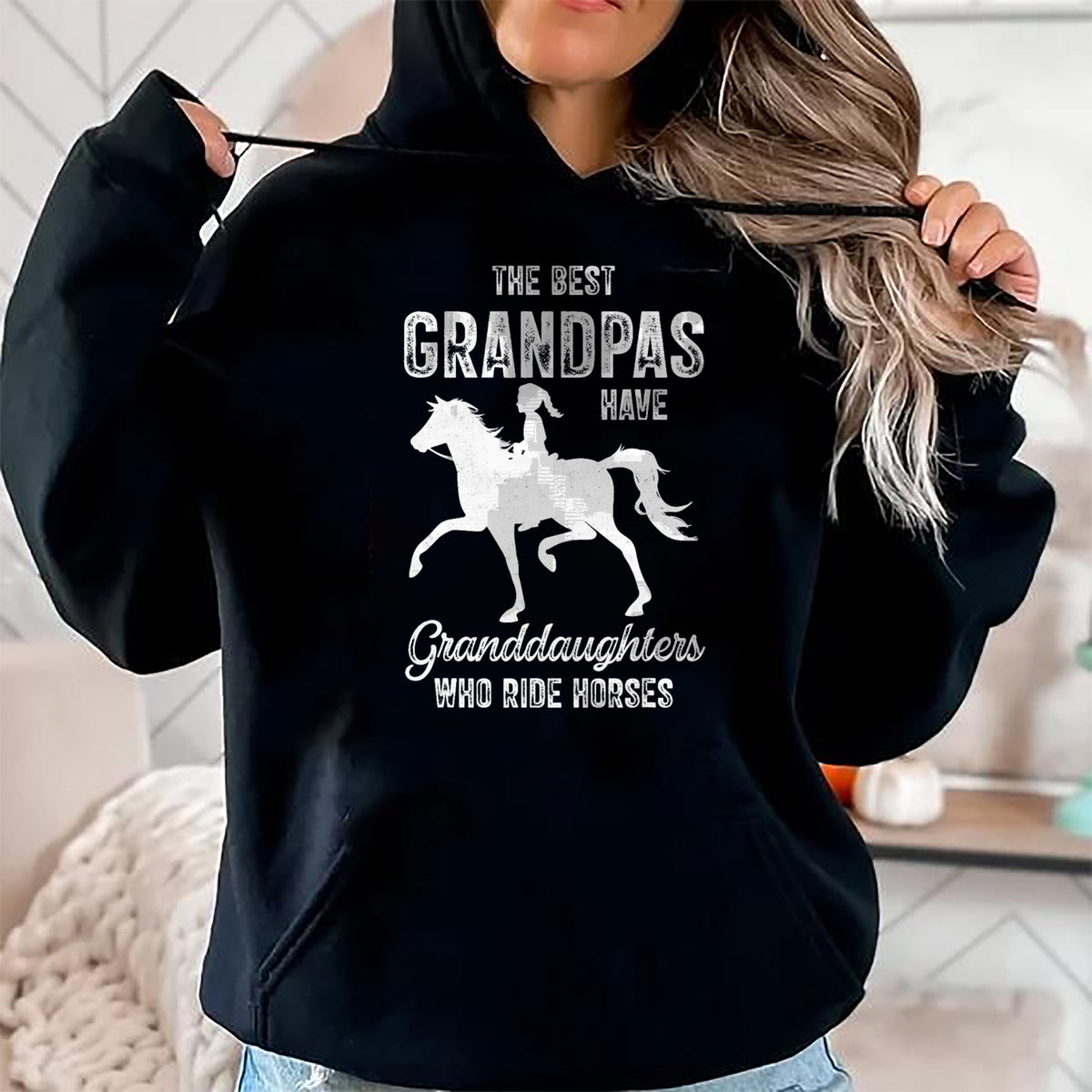 Best Grandpa Shirt, Proud Grandpa Unisex T-Shirt/Hoodie/Sweatshirt HLT00 - The Best Grandpas Have Granddaughters Who Ride Horses Lover T-Shirt