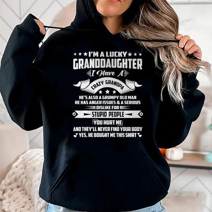 Best Grandpa Shirt, Proud Grandpa Unisex T-Shirt/Hoodie/Sweatshirt HLT00 - I'm A Lucky Granddaughter I Have A Grandpa Funny Family T-Shirt