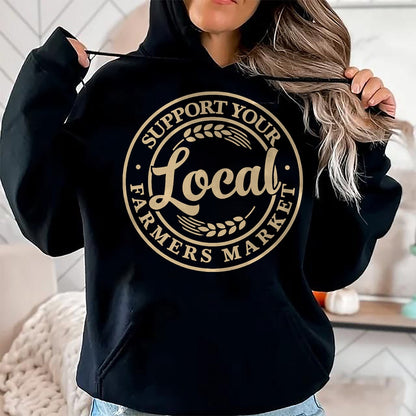Best Farmer Life Shirt, Funny Farmer UnisexT-Shirt/Hoodie/Sweatshirt HLT00 - Support Your Local Farmers Market Design T-Shirt