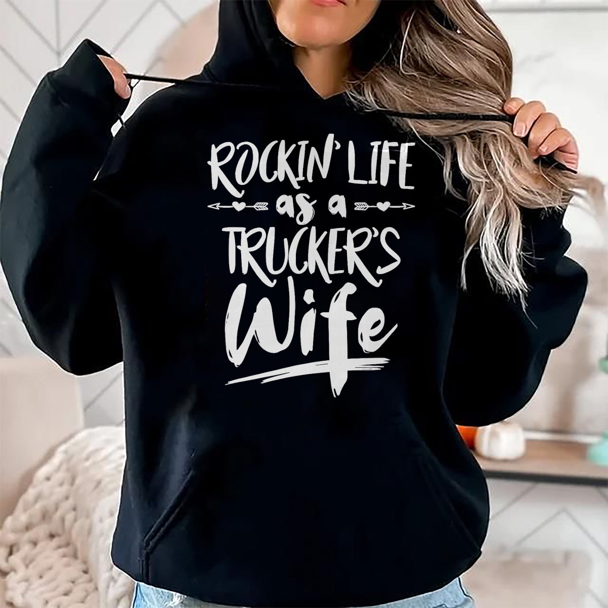 Best Truck Driver Life Shirt, Funny Trucker UnisexT-Shirt/Hoodie/Sweatshirt HLT00 - Cute Wife Semi Truck Driver Design For Wives Of Truckers T-Shirt