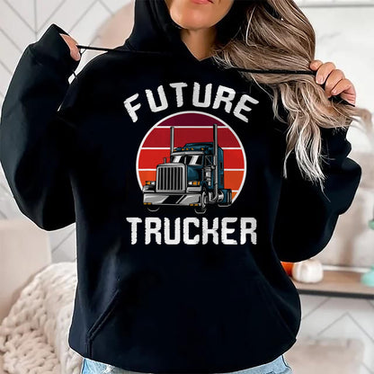 Best Truck Driver Life Shirt, Funny Trucker UnisexT-Shirt/Hoodie/Sweatshirt HLT00 - Future Trucker Truck Driver Semi Kids Son Daughter Clothing T-Shirt