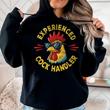 Best Farmer Life Shirt, Funny Farmer UnisexT-Shirt/Hoodie/Sweatshirt HLT00 - Experienced Cock Handler Funny Adult Humor Rooster Gag T-Shirt
