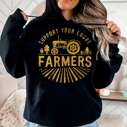 Best Farmer Life Shirt, Funny Farmer UnisexT-Shirt/Hoodie/Sweatshirt HLT00 - Support Your Local Farmers Farming Life Farm Tractor Farmer T-Shirt