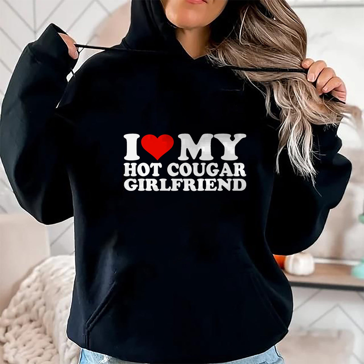 Best Wife Shirt, Wife and Husband Unisex T-Shirt/Hoodie/Sweatshirt HLT00 - I Love My Hot Cougar Girlfriend I Heart My Hot Cougar GF T-Shirt
