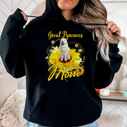 Dog Love Shirt, Dog Lover Gift T-Shirt/Hoodie/Sweatshirt HLT00 - Sunflower Great Pyrenees Mom Dog Lover Mother_s T-Shirt