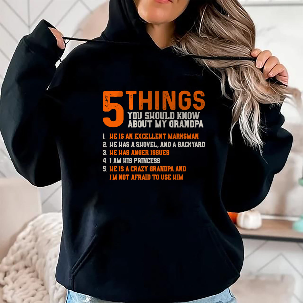 Best Grandpa Shirt, Proud Grandpa Unisex T-Shirt/Hoodie/Sweatshirt HLT00 - 5 Things Should Know About My Grandpa - Granddaughter Shirt