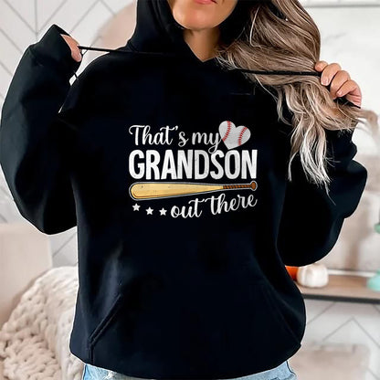 Best Grandpa Shirt, Proud Grandpa Unisex T-Shirt/Hoodie/Sweatshirt HLT00 -Baseball Grandma Funny That's My Grandson Out There Baseball T-Shirt