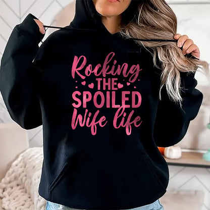 Best Wife Shirt, Wife and Husband Unisex T-Shirt/Hoodie/Sweatshirt HLT00 - Gift for wife T shirt, spoiled wife   Funny Spoiled Wife Art For Women Girls Husband Spoiled Wife Pr (6)