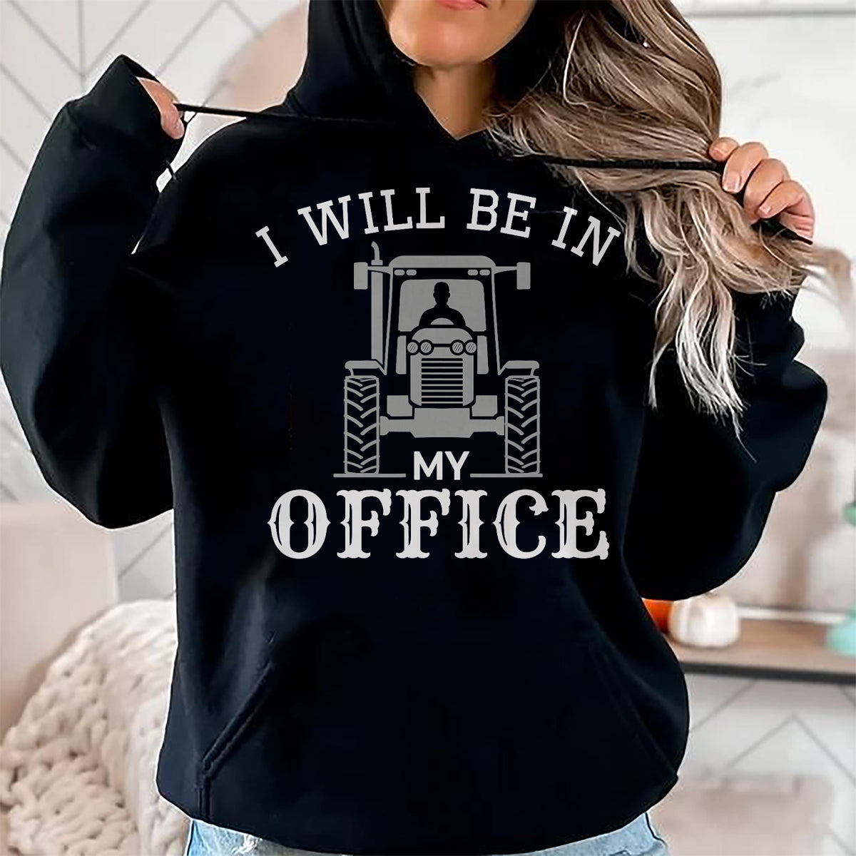 Best Farmer Life Shirt, Funny Farmer UnisexT-Shirt/Hoodie/Sweatshirt HLT00 - I Will be in My Office, Tractor Driver, Farmer dad, Farming T-Shirt Small