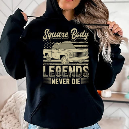 Best Truck Driver Life Shirt, Funny Trucker UnisexT-Shirt/Hoodie/Sweatshirt HLT00 - Square Body Legends Never Die Artwork for A Truck Driver T-Shirt