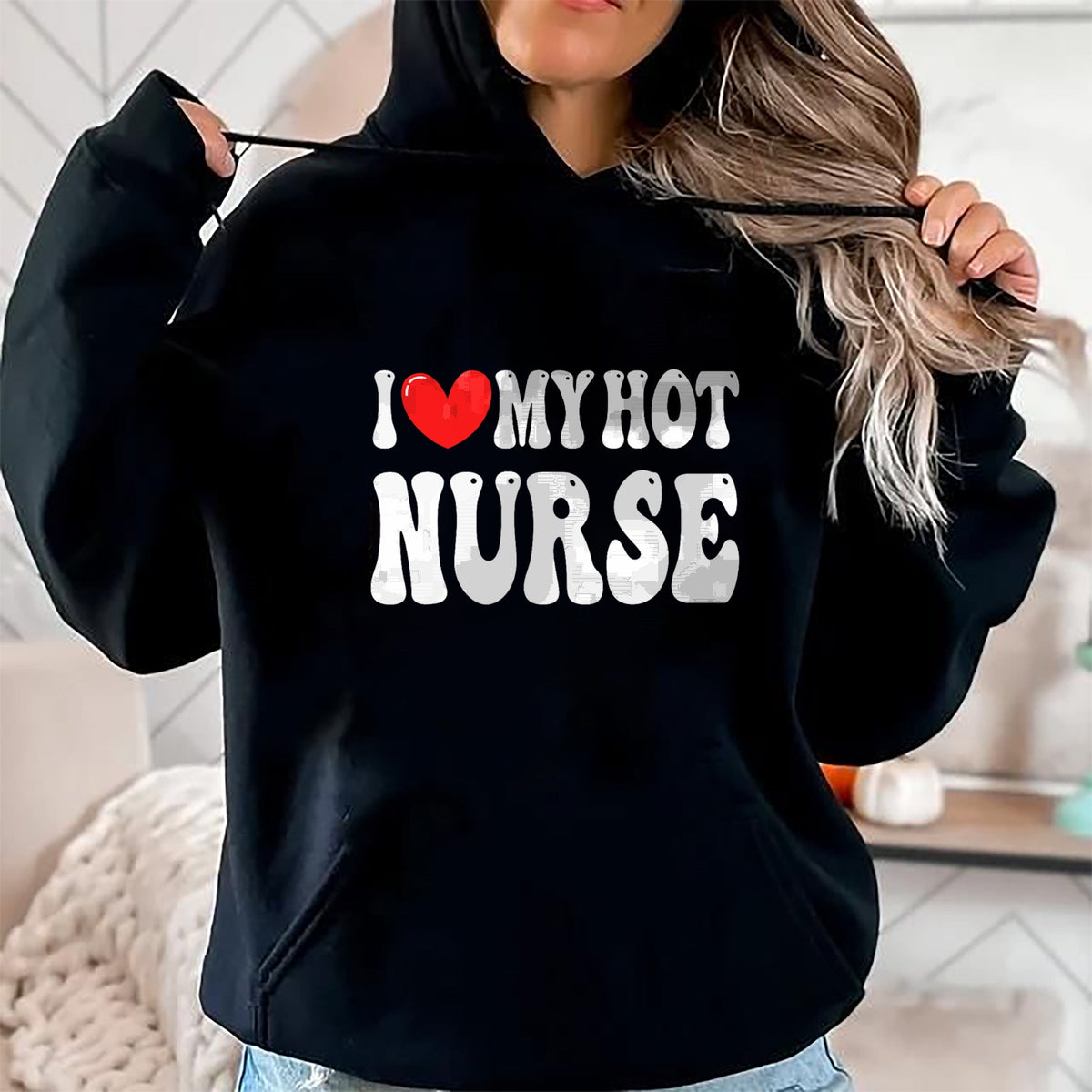 Funny Nurse Shirt, Nurse Unisex T-Shirt/Hoodie/Sweatshirt HLT00 - I Love My Hot Nurse Wife I Heart My Girlfriend T-Shirt
