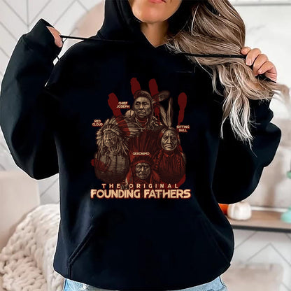 Native American T-Shirts, Vintage Native American Unisex T-Shirt/Hoodie/Sweatshirt HLT00 - The Original Founding Fathers Native American T-Shirt (1)