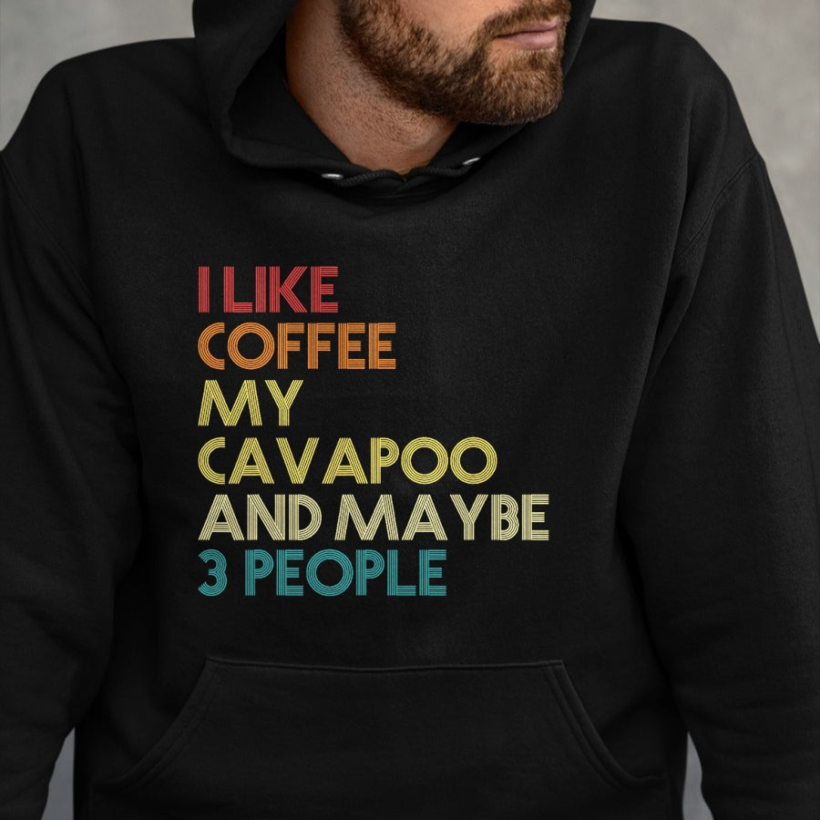 Dog Love Shirt, Dog Lover Gift T-Shirt/Hoodie/Sweatshirt HLT00 - Cavapoo Dog Owner Coffee Lovers Funny Quote Vintage Retro T-Shirt
