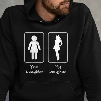 Funny Nurse Shirt, Nurse Unisex T-Shirt/Hoodie/Sweatshirt HLT00 - Your Daughter, My Daughter Nurse Funny Hospital T-Shirt