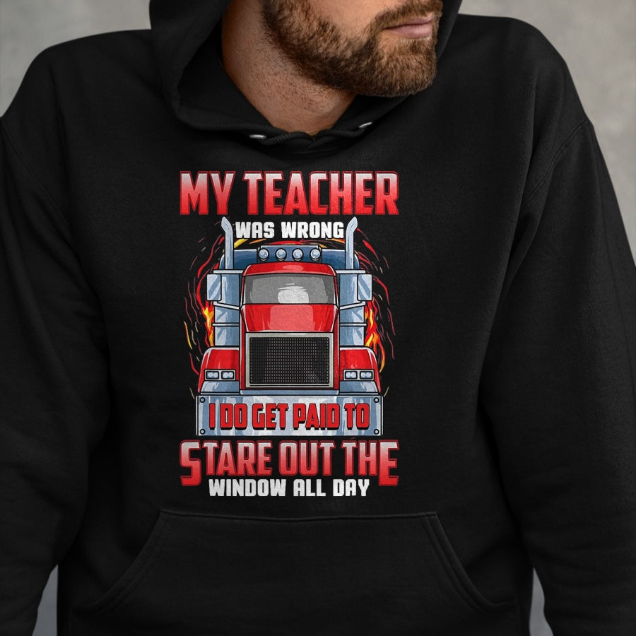Best Truck Driver Life Shirt, Funny Trucker UnisexT-Shirt/Hoodie/Sweatshirt HLT00 - Funny Truck Driver Shirts Men Trucker My Teacher was Wrong T-Shirt, Men, Navy Blue, 3X-Large
