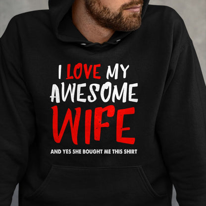 Best Wife Shirt, Wife and Husband Unisex T-Shirt/Hoodie/Sweatshirt HLT00 - I Love My Awesome Wife Funny Husband Gift Mens Boys T-Shirt