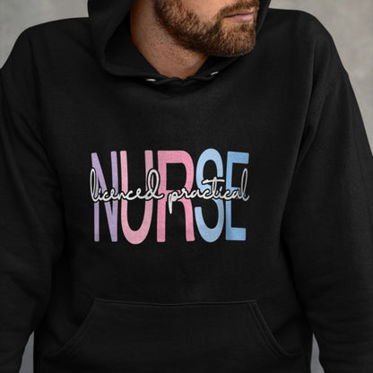Funny Nurse Shirt, Nurse Unisex T-Shirt/Hoodie/Sweatshirt HLT00 - Licensed Practical Nurse LPN Nurse Appreciation Graduation T-Shirt