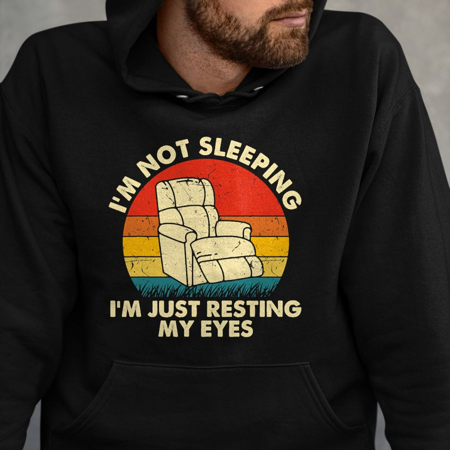 Best Grandpa Shirt, Proud Grandpa Unisex T-Shirt/Hoodie/Sweatshirt HLT00 -I'm Not Sleeping I'm Just Resting My Eyes Fathers Dad Joke T-Shirt