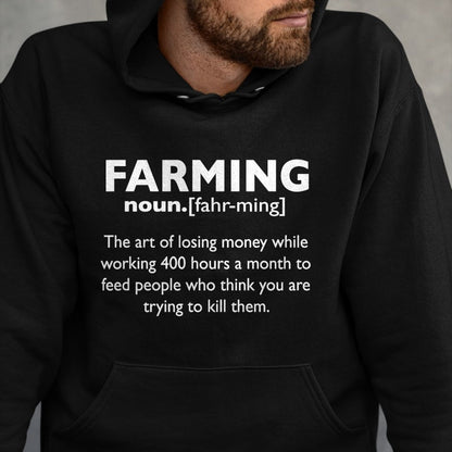 Best Farmer Life Shirt, Funny Farmer UnisexT-Shirt/Hoodie/Sweatshirt HLT00 - Farming Definition T-Shirt Noun Gift - Funny Farmer Gift T-Shirt
