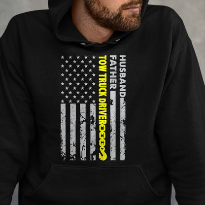 Best Truck Driver Life Shirt, Funny Trucker UnisexT-Shirt/Hoodie/Sweatshirt HLT00 - Husband Father Tow Truck Driver American Flag Towing Dad T-Shirt