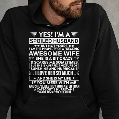 Best Husband Shirt, Wife and Husband Unisex T-Shirt/Hoodie/Sweatshirt HLT00 - Yes i_m A Spoiled Husband But Not Yours awesome Wife T-Shirt (1)