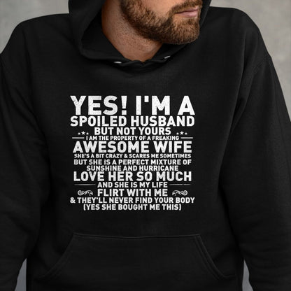Best Wife Shirt, Wife and Husband Unisex T-Shirt/Hoodie/Sweatshirt HLT00 - Yes i'm A Spoiled Husband But Not Yours awesome Wife Funny T-Shirt