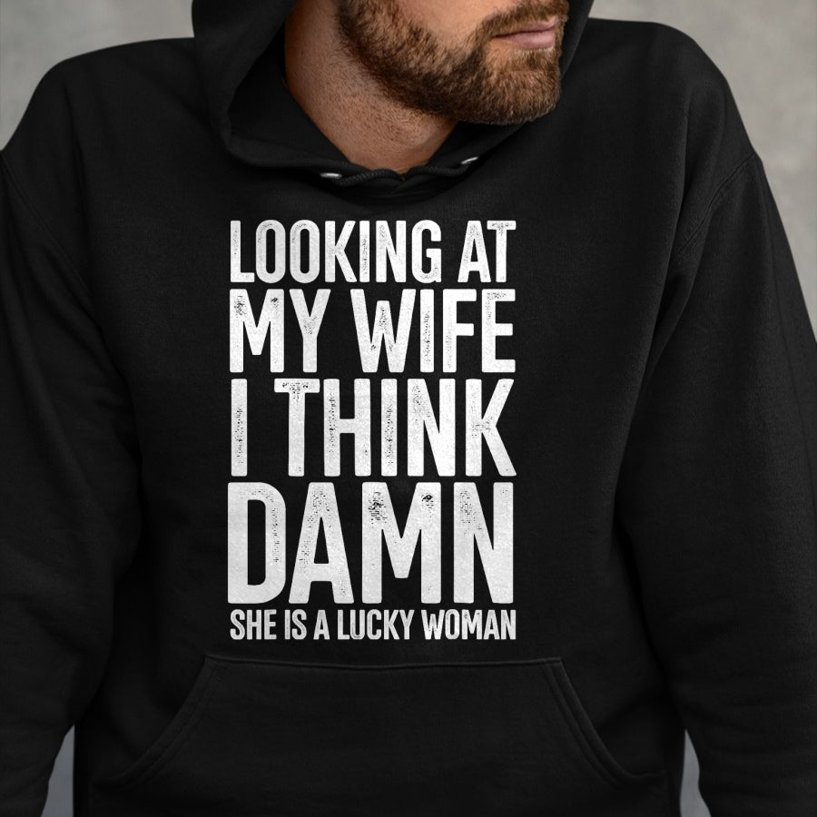 Best Wife Shirt, Wife and Husband Unisex T-Shirt/Hoodie/Sweatshirt HLT00 - Gift for wife T shirt, lucky wife   My Wife Is A Lucky Woman Wife Themed Gift Husbands Gift T-Shirt