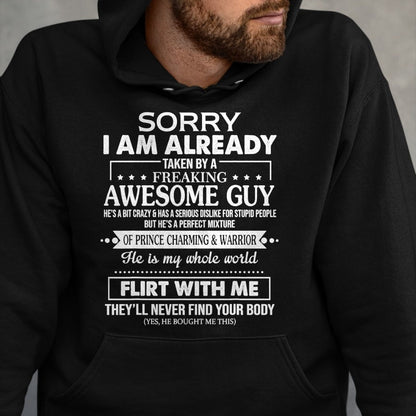 Best Wife Shirt, Wife and Husband Unisex T-Shirt/Hoodie/Sweatshirt HLT00 - Sorry I Am Already Taken By A Freaking Awesome Guy Husband T-Shirt (1)