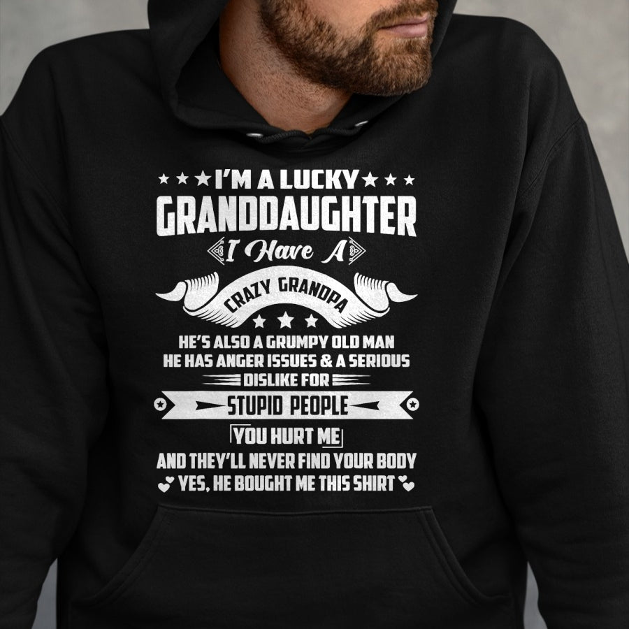 Best Grandpa Shirt, Proud Grandpa Unisex T-Shirt/Hoodie/Sweatshirt HLT00 - I'm A Lucky Granddaughter I Have A Grandpa Funny Family T-Shirt (1)