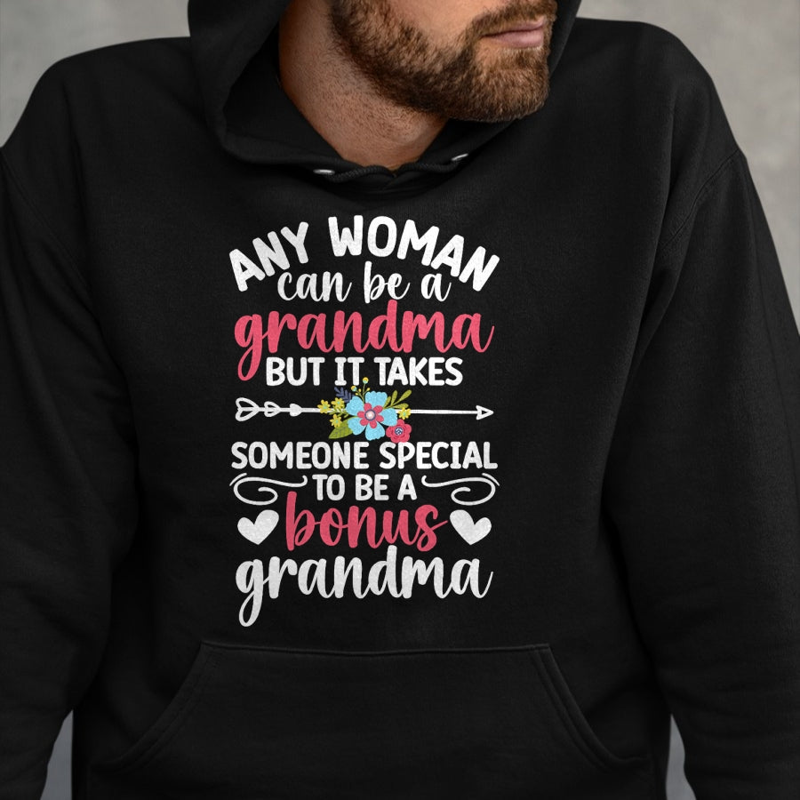 Best Grandma Shirt, Proud Grandma Unisex T-Shirt/Hoodie/Sweatshirt HLT00 - To Be A Bonus Grandma Bonus Grandmother Step Grandma T-Shirt
