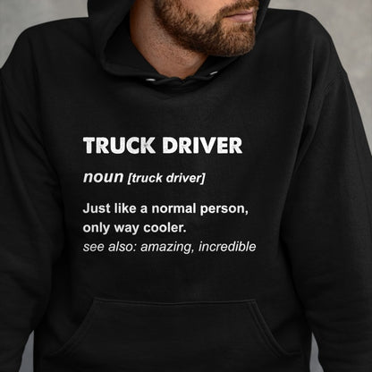 Best Truck Driver Life Shirt, Funny Trucker UnisexT-Shirt/Hoodie/Sweatshirt HLT00 - Truck Driver T-Shirt (8)