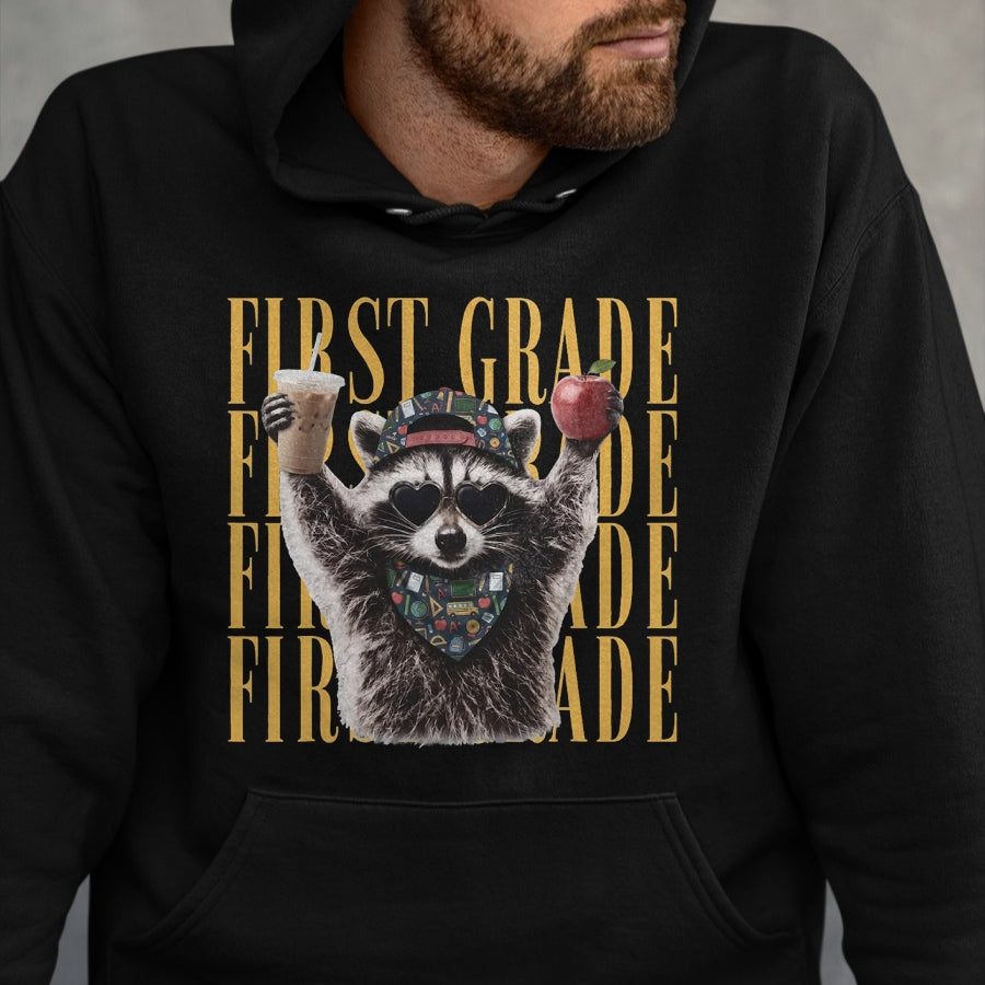 Best Teacher Shirt, Funny Teacher UnisexT-Shirt/Hoodie/Sweatshirt HLT00 - First Grade Funny Feral Raccoon Teacher Back to School T-Shirt
