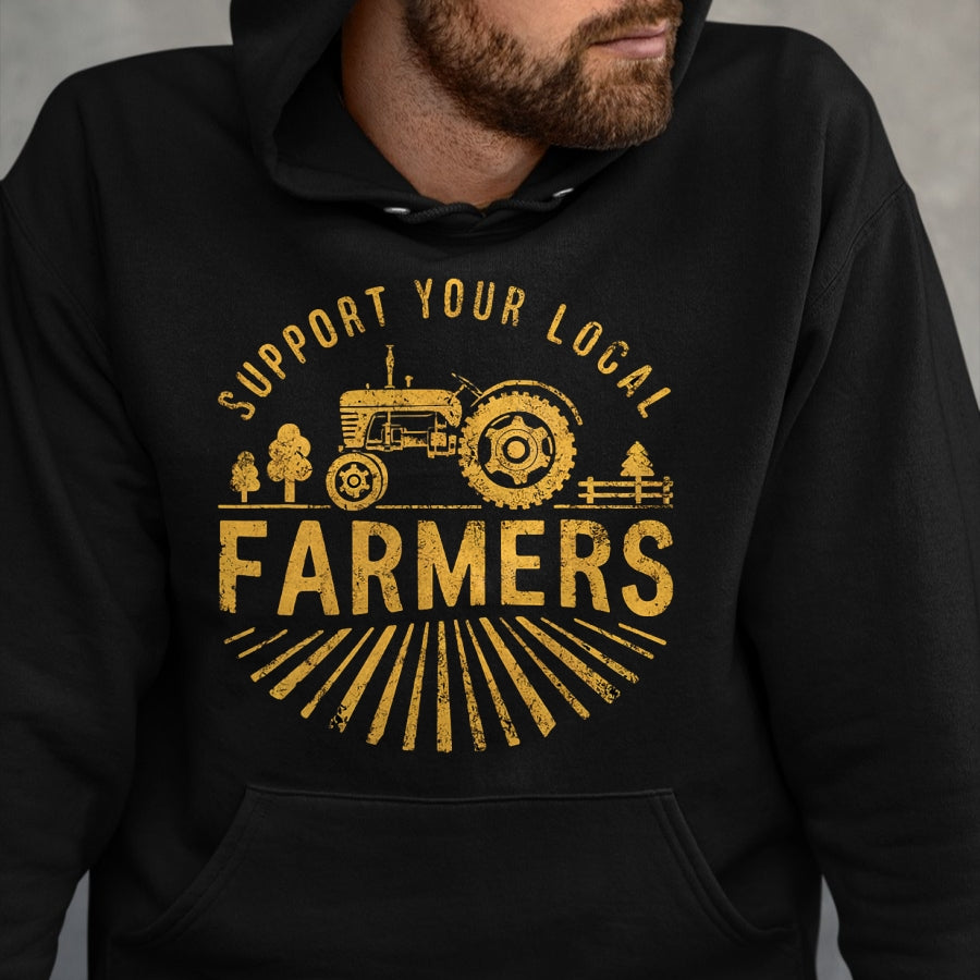 Best Farmer Life Shirt, Funny Farmer UnisexT-Shirt/Hoodie/Sweatshirt HLT00 - Support Your Local Farmers Farming Life Farm Tractor Farmer T-Shirt