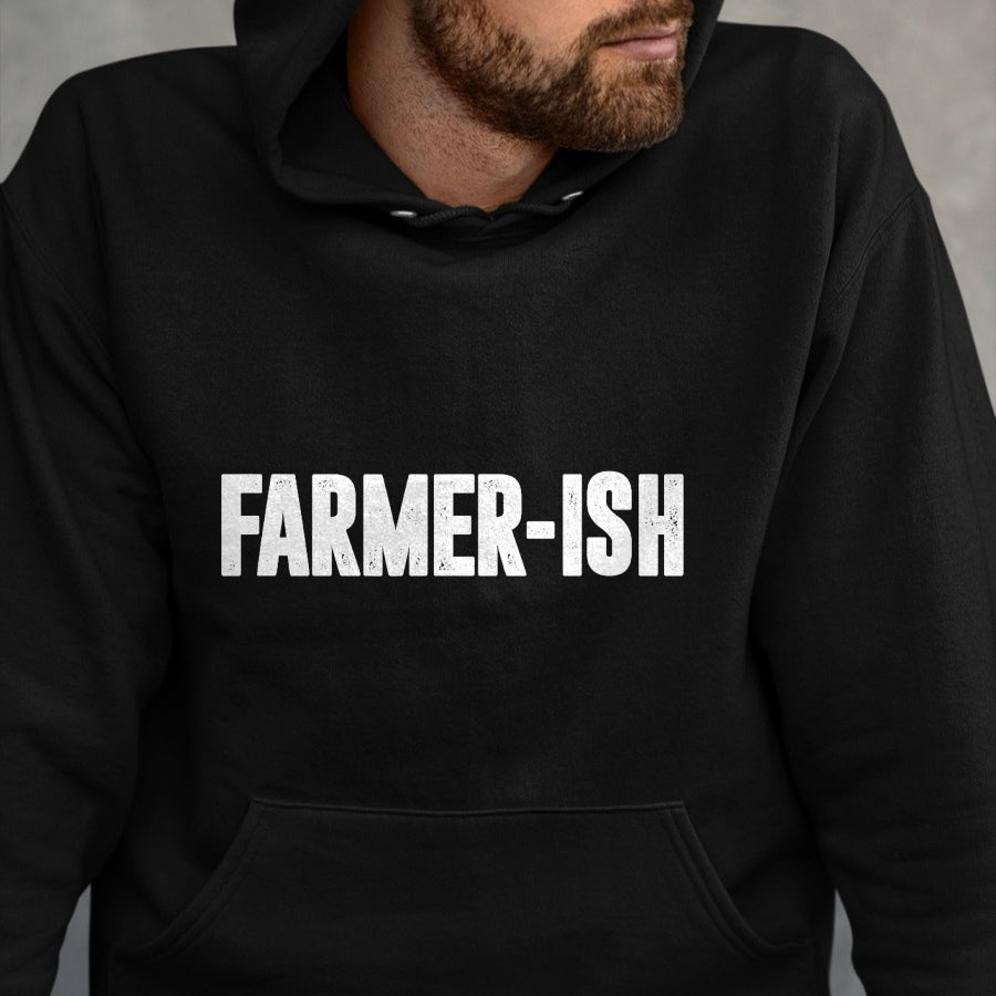 Best Farmer Life Shirt, Funny Farmer UnisexT-Shirt/Hoodie/Sweatshirt HLT00 - Farmer-Ish, Funny Gardening T-Shirt