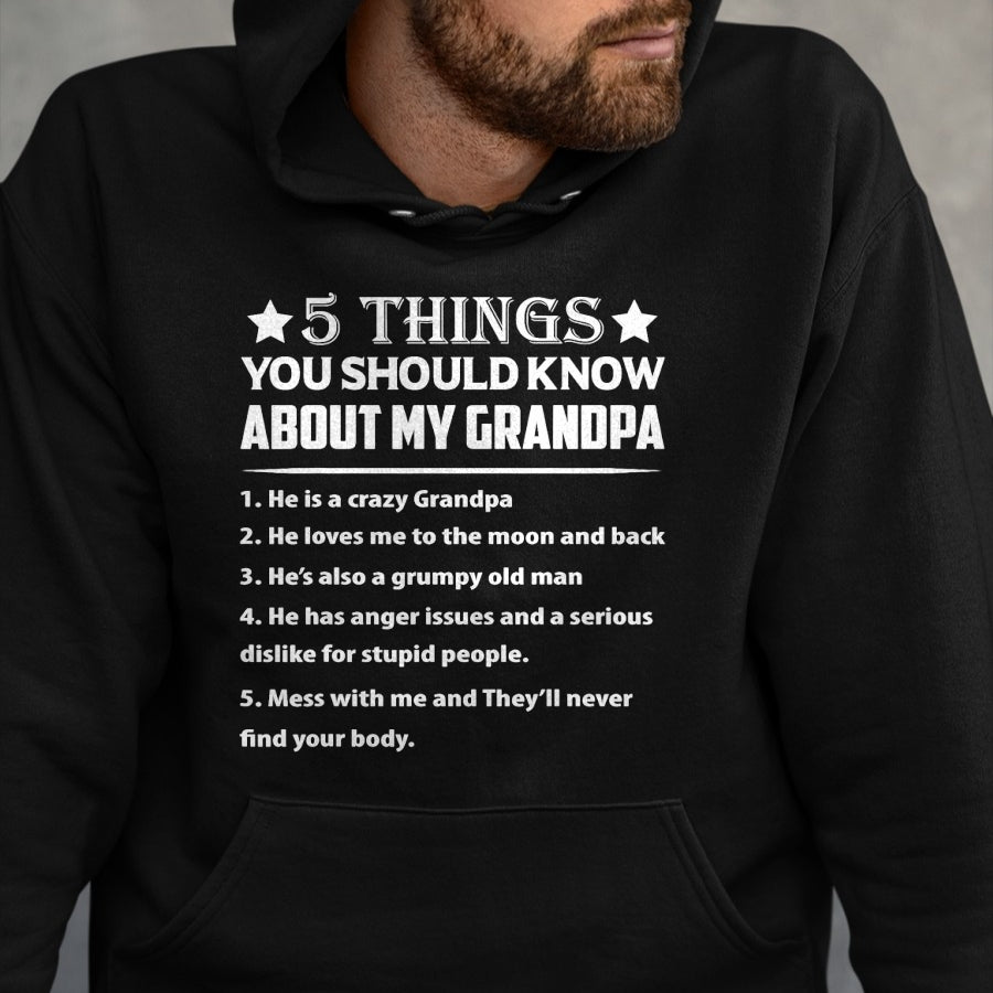 Best Grandpa Shirt, Proud Grandpa Unisex T-Shirt/Hoodie/Sweatshirt HLT00 - 5 Things You Know About My Grandpa He Is My Grandpa T-Shirt (1)