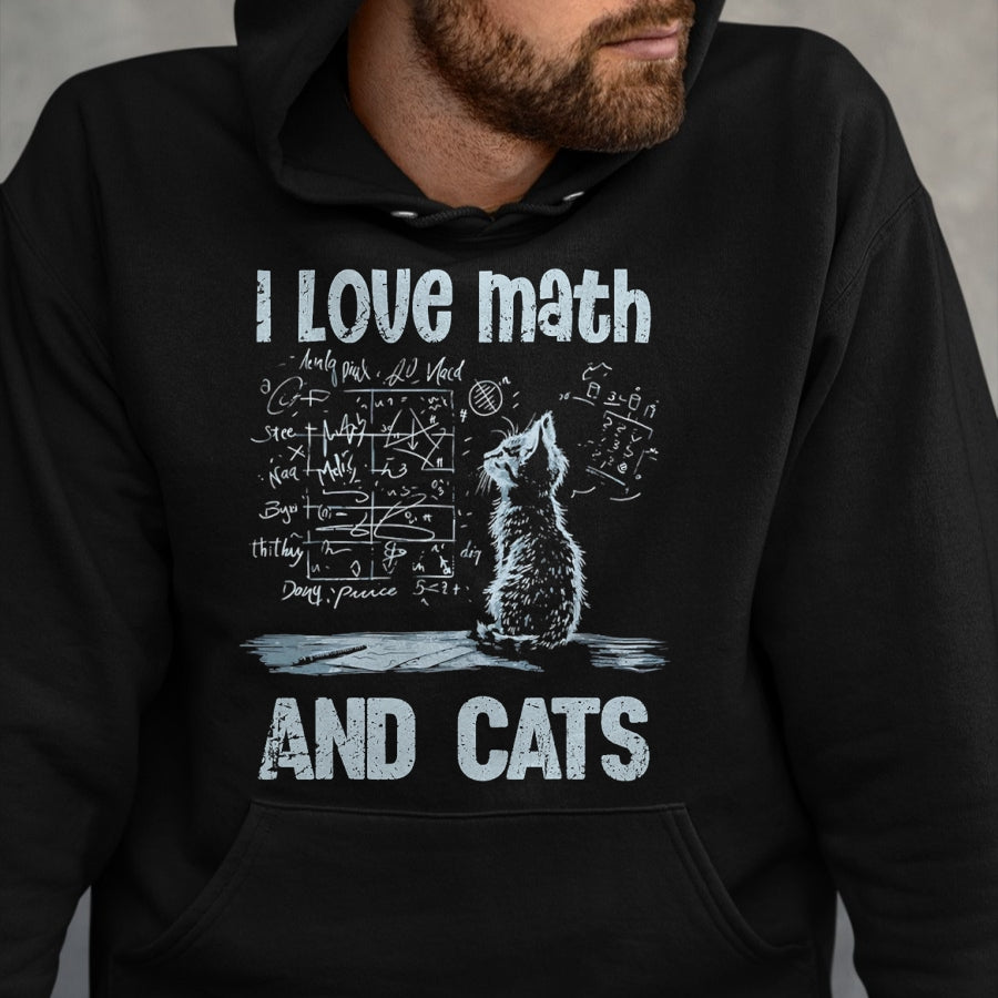 Cat Love Shirt, Funny Cat Lover Gift UnisexT-Shirt/Hoodie/Sweatshirt HLT00 - I Love Math and Cats Funny Cat Lover Science Teacher Student T-Shirt