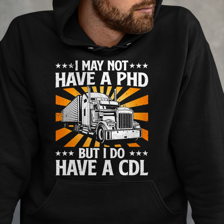 Best Truck Driver Life Shirt, Funny Trucker UnisexT-Shirt/Hoodie/Sweatshirt HLT00 - Funny Trucker Design For Men Women CDL Truck Driver Trucking T-Shirt