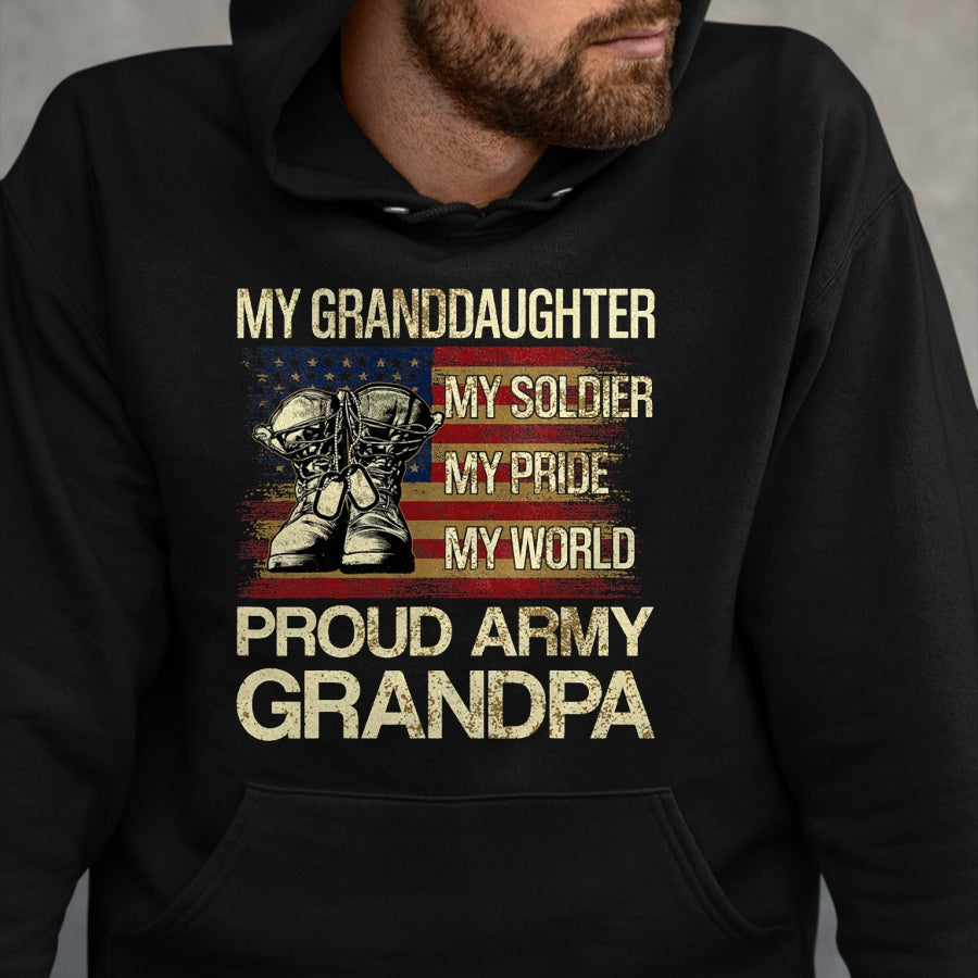 Best Grandpa Shirt, Proud Grandpa Unisex T-Shirt/Hoodie/Sweatshirt HLT00 - My Granddaughter My Soldier My Pride My Hero Proud Grandpa T-Shirt