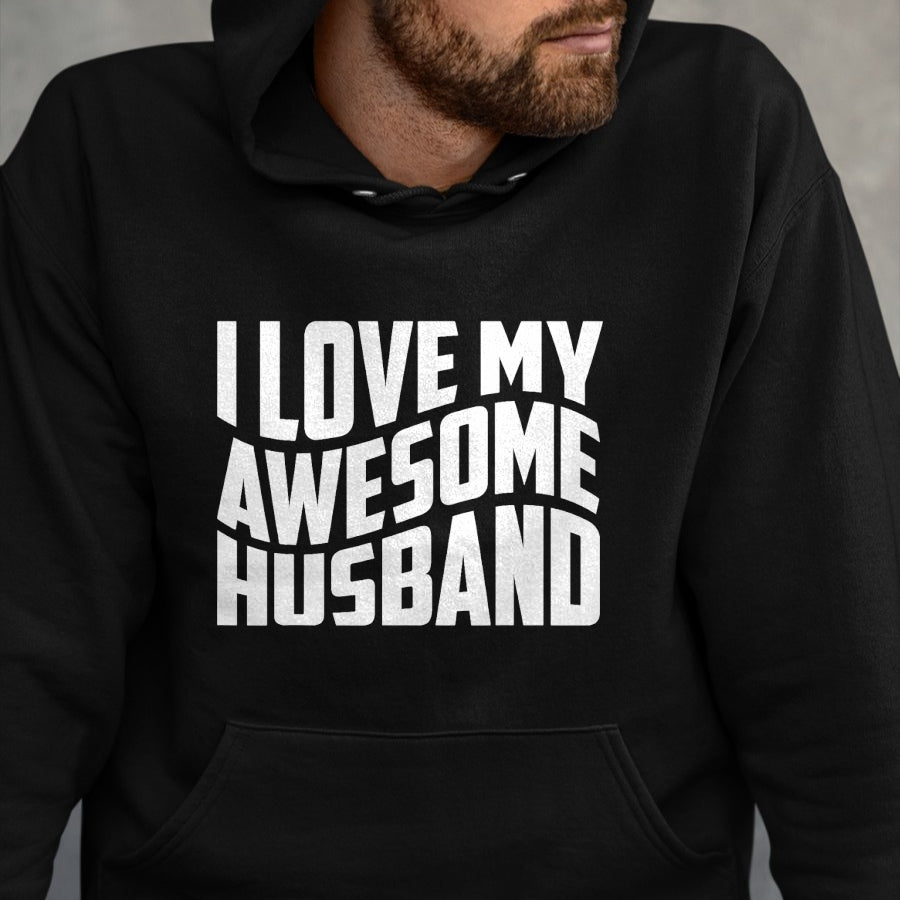 Best Wife Shirt, Wife and Husband Unisex T-Shirt/Hoodie/Sweatshirt HLT00 - I Love My Awesome Husband T-Shirt (2)