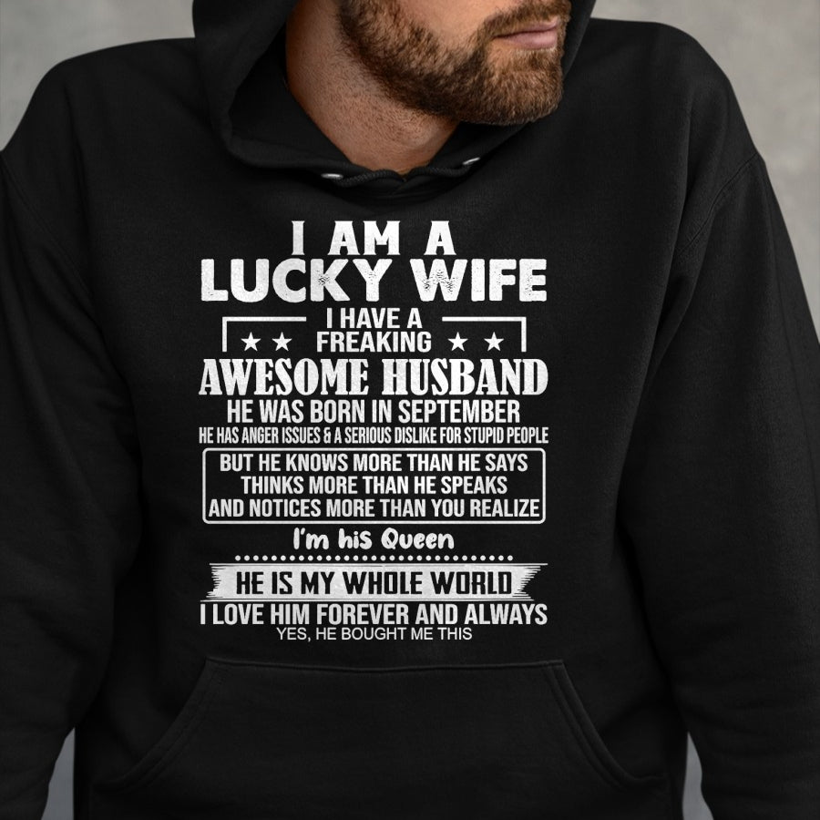 Best Wife Shirt, Wife and Husband Unisex T-Shirt/Hoodie/Sweatshirt HLT00 - Gift for wife T shirt, lucky wife   I Am A Lucky Wife I Have A Freaking Awesome Husband SEPTEMBE Pre