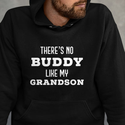 Best Grandpa Shirt, Proud Grandpa Unisex T-Shirt/Hoodie/Sweatshirt HLT00 - There's No Buddy Like My Grandson Matching Grandpa T-Shirt