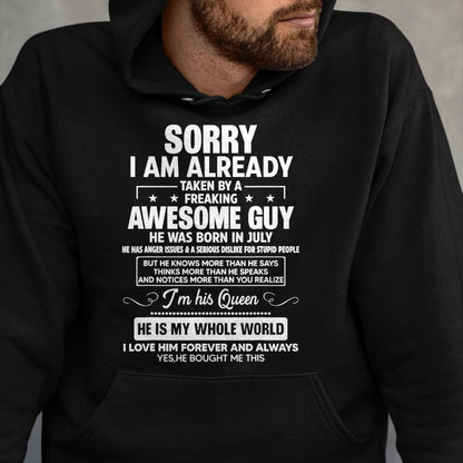Best Wife Shirt, Wife and Husband Unisex T-Shirt/Hoodie/Sweatshirt HLT00 - I Am Already Taken By A Awesome Guy He Was Born In July T-Shirt