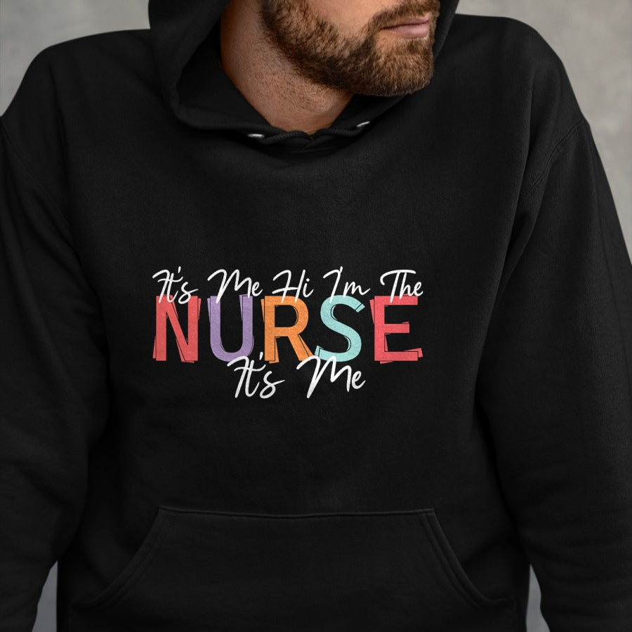 Funny Nurse Shirt, Nurse Unisex T-Shirt/Hoodie/Sweatshirt HLT00 - Nursing humor Its Me Hi I'm The Nurse RN ER NICU LPN T-Shirt