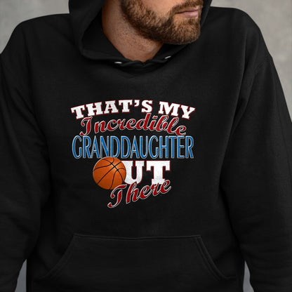 Best Grandpa Shirt, Proud Grandpa Unisex T-Shirt/Hoodie/Sweatshirt HLT00 - Awesome Basketball Granddaughter, Grandma & Grandpa T-Shirt