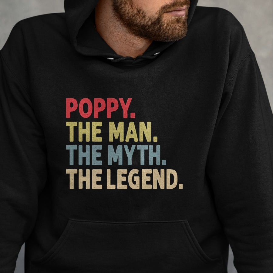 Best Grandpa Shirt, Proud Grandpa Unisex T-Shirt/Hoodie/Sweatshirt HLT00 - Poppy The Man The Myth the Legend Funny Grandpa Gift T-Shirt
