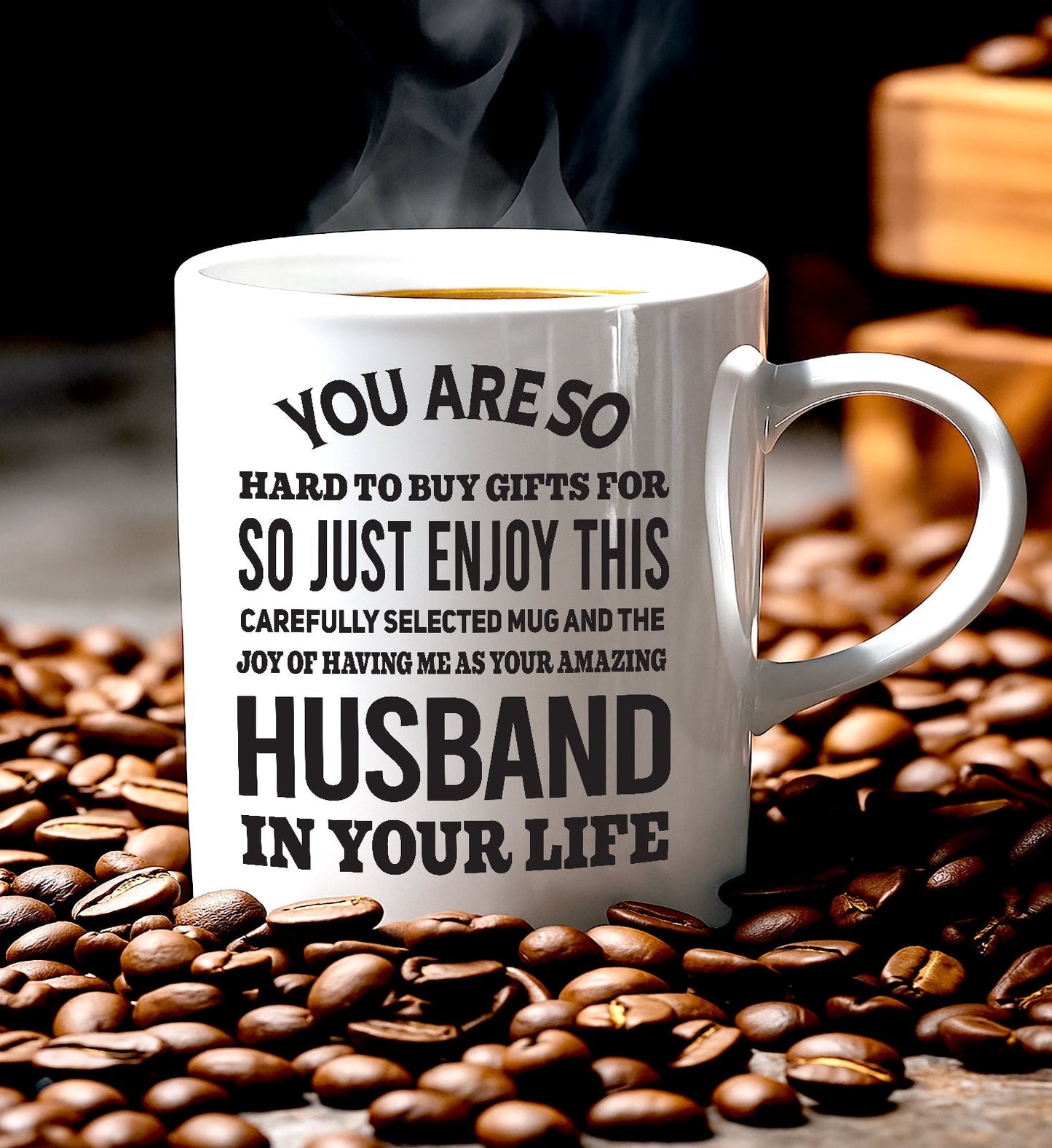 FUNNY MUG FOR YOUR WIFE - PERFECT GIFT FOR VALENTINE'S DAY - GIFT FROM HUSBAND HLT00 (SKU12-327)